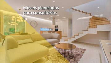 Móveis planejados para consultórios